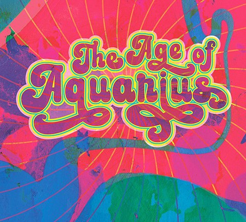 «The Age of Aquarius»