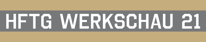 HFTG Werkschau 2021